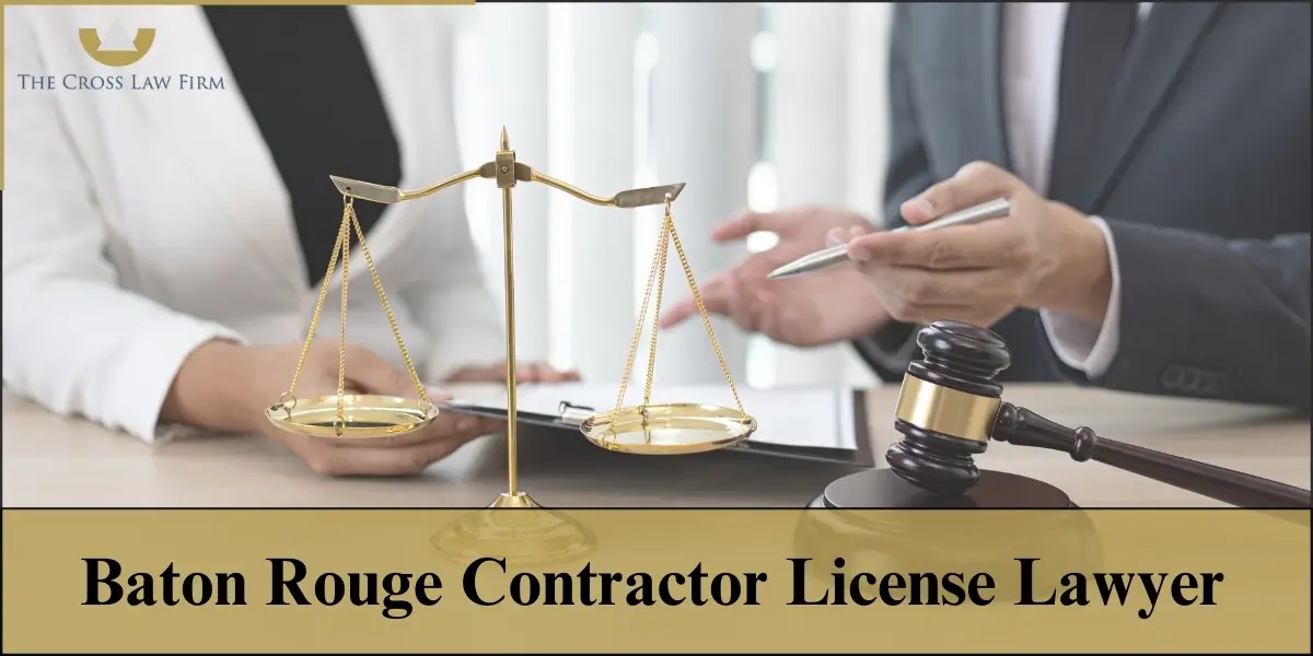 hire best baton rouge contractor license lawyer