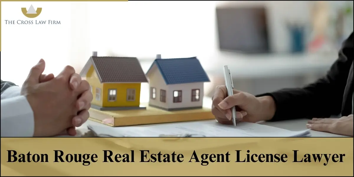 hire baton rouge real estate agent license lawyer